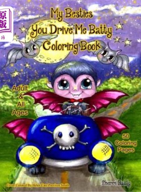 海外直订My Besties You Drive me Batty Coloring Book 我的宝贝们，你们让我疯狂