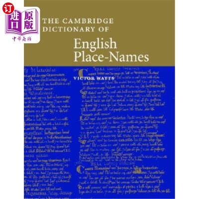 海外直订The Cambridge Dictionary of English Place-Names: Based on the Collections of the 《剑桥英语地名词典》:基于