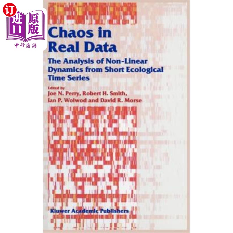 海外直订Chaos in Real Data: The Analysis of Non-Linear Dynamics from Short Ecological Ti 真实数据中的混沌：从短生态