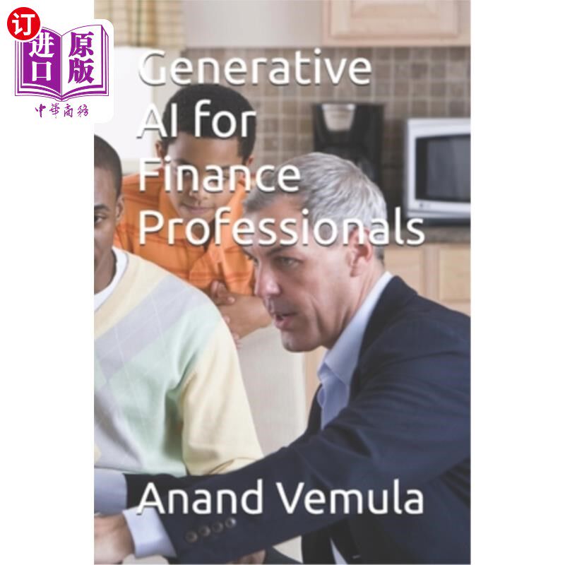 海外直订Generative AI for Finance Professionals 金融专业人士的生成式人工智能