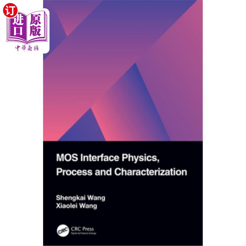 海外直订Mos Interface Physics, Process and Characterization Mos界面物理，过程和表征