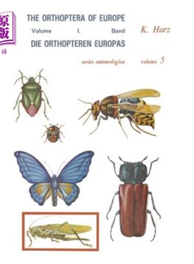 海外直订Die Orthopteren Europas / The Orthoptera of Europe: Volume I 欧洲直翅目/欧洲直翅目:第一卷