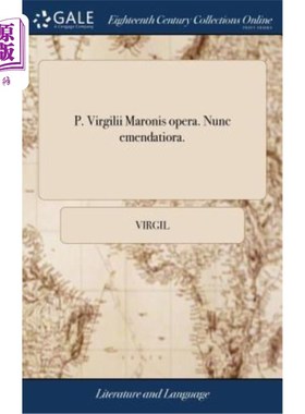 海外直订拉丁语 P. Virgilii Maronis opera. Nunc emendatiora. P. Virgilius Maronis 的作品。现在进行改进。