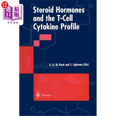海外直订医药图书Steroid Hormones and the T-Cell Cytokine Profile 类固醇激素和t细胞细胞因子谱