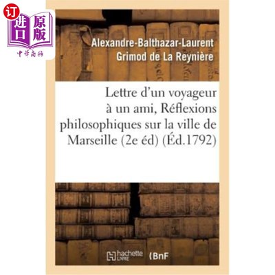 海外直订法语 Lettre d'Un Voyageur à Un Ami, Ou Réflexions Philosophiques Sur La Ville de Mars 《旅行者写给朋友的信