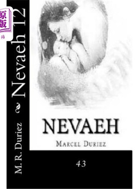 海外直订Nevaeh 12: 43 Nevaeh 12: 43