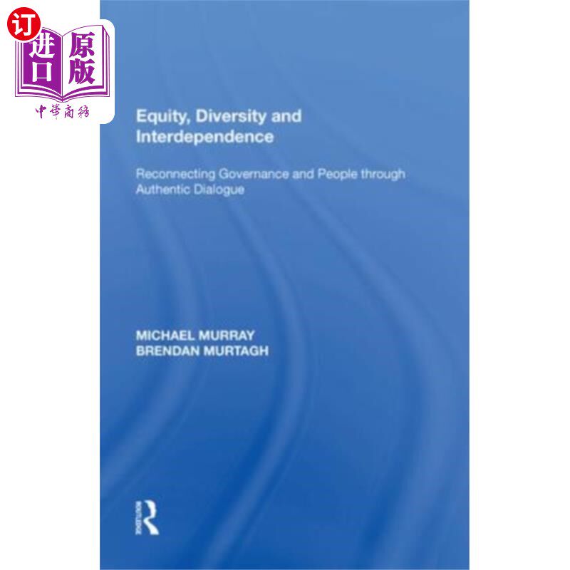 海外直订Equity, Diversity and Interdependence 公平、多元、相互依存