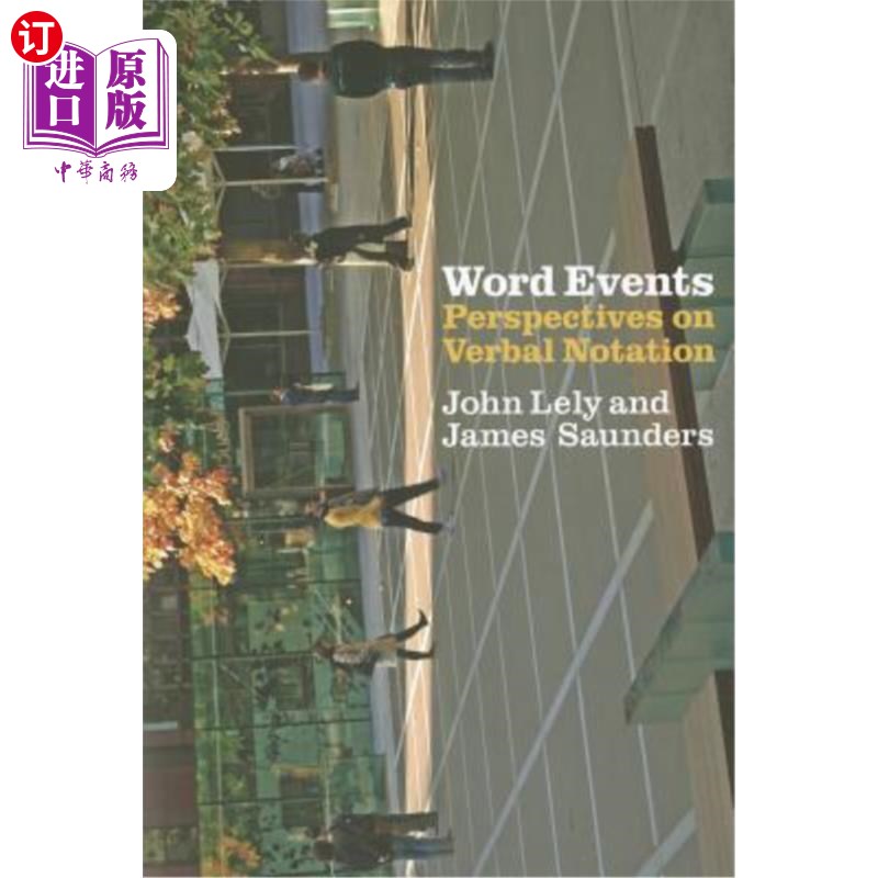 海外直订Word Events: Perspectives on Verbal Notation 词汇事件：对语言符号的看法