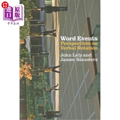 海外直订Word Events: Perspectives on Verbal Notation 词汇事件：对语言符号的看法