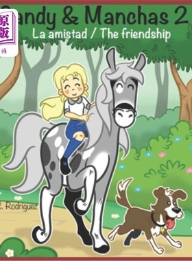 海外直订Sandy & Manchas 2: La amistad / The friendship 桑迪和曼彻斯特2：友谊