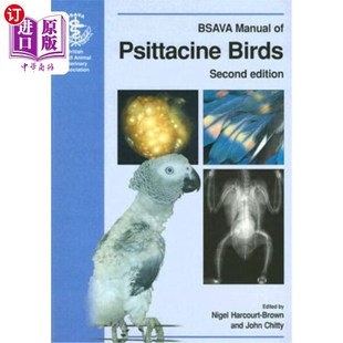 海外直订医药图书BSAVA Manual of Psittacine Birds BSAVA《鹦鹉科鸟类手册》