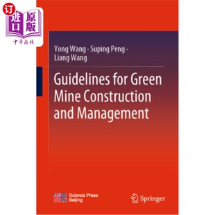 and Mine Construction 绿色矿山建设与管理指南 Management for 海外直订Guidelines Green