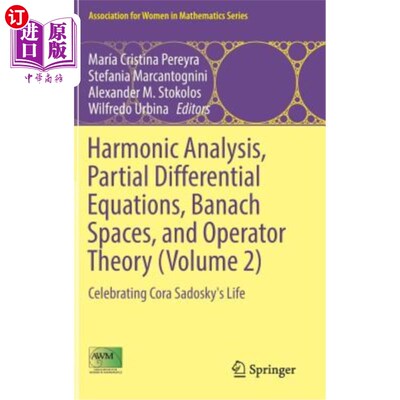 海外直订Harmonic Analysis, Partial Differential Equations, Banach Spaces, and Operator T 调和分析、偏微分方程、Bana