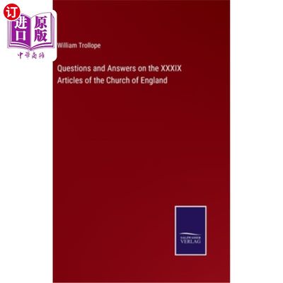 海外直订Questions and Answers on the XXXIX Articles of the Church of England 英国国教第二十九章问答