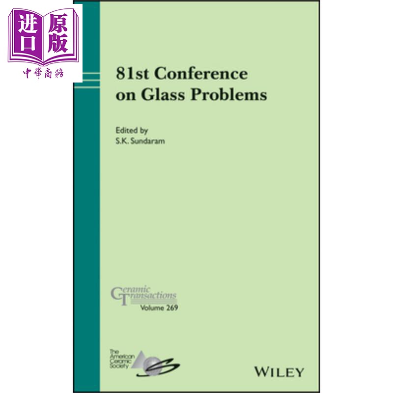 现货 陶瓷学报 第269卷 Ceramic Transactions Volume 269 英文原版 美国陶瓷协会 ACerS【中商原版】