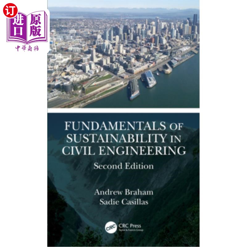 海外直订Fundamentals of Sustainability in Civil Engineering 土木工程可持续性基础“,