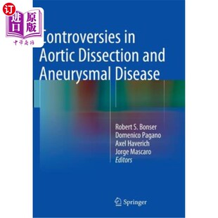 海外直订医药图书Controversies in Aortic Dissection and Aneurysmal Disease 主动脉夹层与动脉瘤病的争论