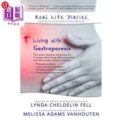 海外直订Real Life Diaries: Living with Gastroparesis 真实生活日记：伴胃轻瘫生活