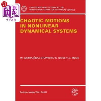 海外直订Chaotic Motions in Nonlinear Dynamical Systems 非线性动力系统中的混沌运动