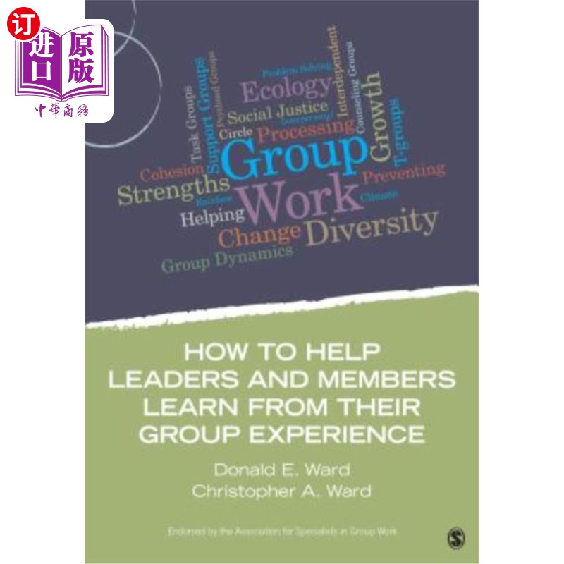 海外直订How to Help Leaders and Members Learn from Their Group Experience 如何帮助领导和成员学习团队经验