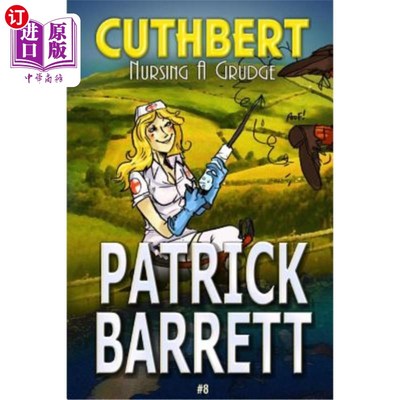 海外直订Nursing a Grudge (Cuthbert Book 8) 怀恨在心（卡特伯特书8）