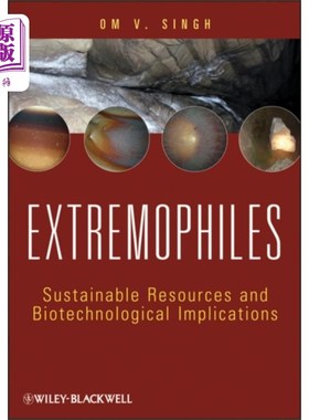 海外直订Extremophiles - Sustainable Resources and Biotec... 极端微生物-可持续资源和生物技术意义