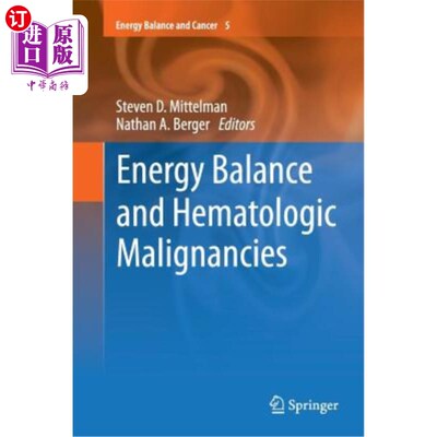 海外直订医药图书Energy Balance and Hematologic Malignancies 能量平衡与血液系统恶性肿瘤