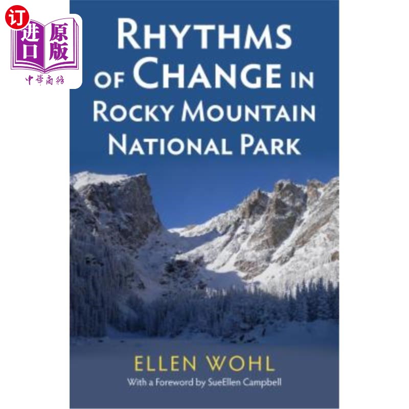 海外直订Rhythms of Change in Rocky Mountain National Park落基山国家公园的变化节奏