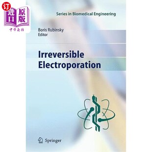 海外直订医药图书Irreversible Electroporation 不可逆电穿孔
