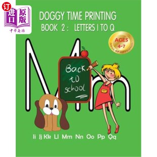 海外直订Doggy Time Printing Book 2: Letters Ii to Qq