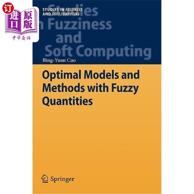 海外直订Optimal Models and Methods with Fuzzy Quantities 具有模糊量的优化模型与方法