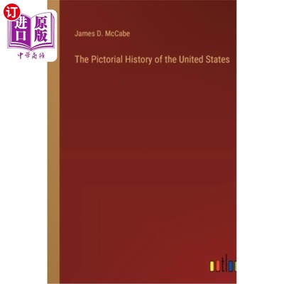 海外直订The Pictorial History of the United States 美国画报历史