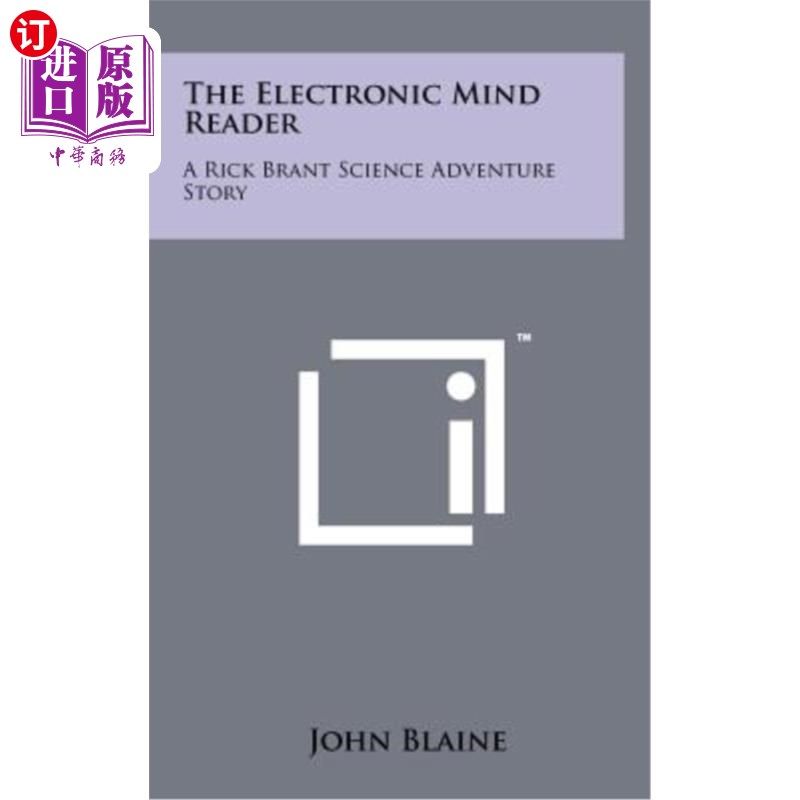 海外直订The Electronic Mind Reader: A Rick Brant Science Adventure Story 电子读心器：里克·布兰特科学冒险故事