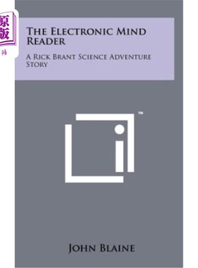 海外直订The Electronic Mind Reader: A Rick Brant Science Adventure Story 电子读心器：里克·布兰特科学冒险故事