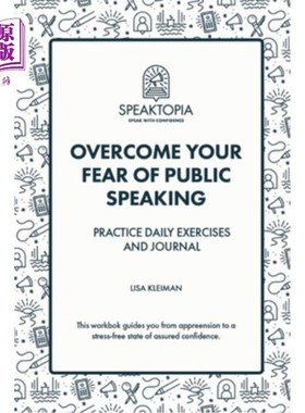 海外直订Speak Easy: From Fear to Confidence: Your 30-Day Guide to Speaking Success 轻松说话：从恐惧到自信：你的30天