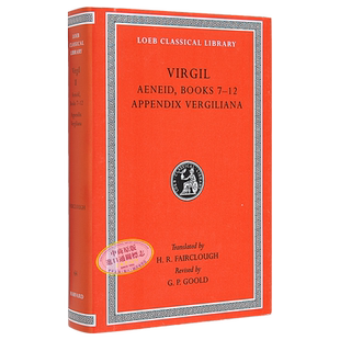预售 维吉尔作品集埃涅阿斯纪 共12 原文拉英对照版 Aeneid Books Appendix Vergiliana Loeb Classical Library Virgil【中商原版