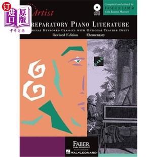 海外直订Preparatory Piano Literature: Developing Artist Original Keyboard Classics Origi 钢琴文学预科：通过Opt开发