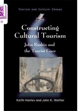 海外直订Constructing Cultural Tourism 建设文化旅游