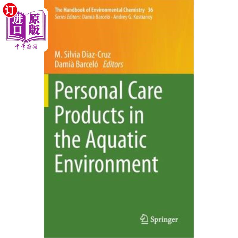 海外直订Personal Care Products in the Aquatic Environment 水环境中的个人护理产品
