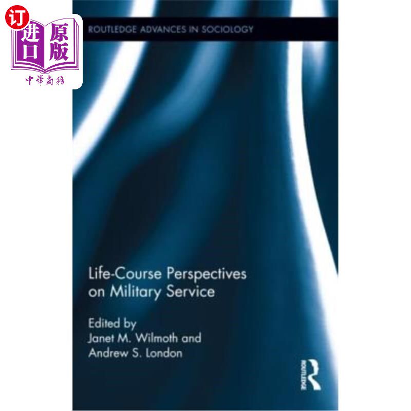 海外直订Life Course Perspectives on Military Service 兵役的生命历程视角