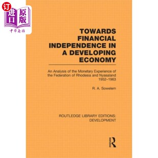 Developing 在发展中经济体中实现财政独立 E... Financial 海外直订Towards Independence