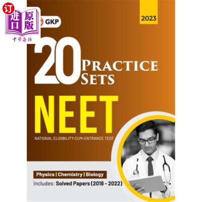 海外直订Neet 2023: 20 Practice Sets (Includes Solved Papers 2013-2022) Neet 2023: 20套练习(包括2013-2022年解决的论