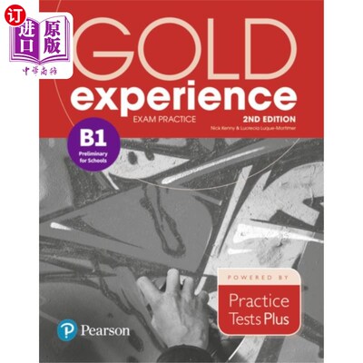 海外直订Gold Experience 2nd Edition Exam Practice: Cambridge English Preliminary for Sch 黄金体验第二版考试实践：剑