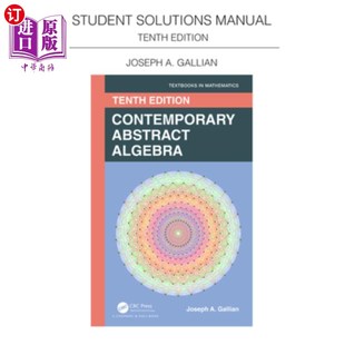 当代抽象代数 for Gallian 学生解决手册 Abstract Contemporary 盖伦 Student Algebra Solutions Manual 中商原版