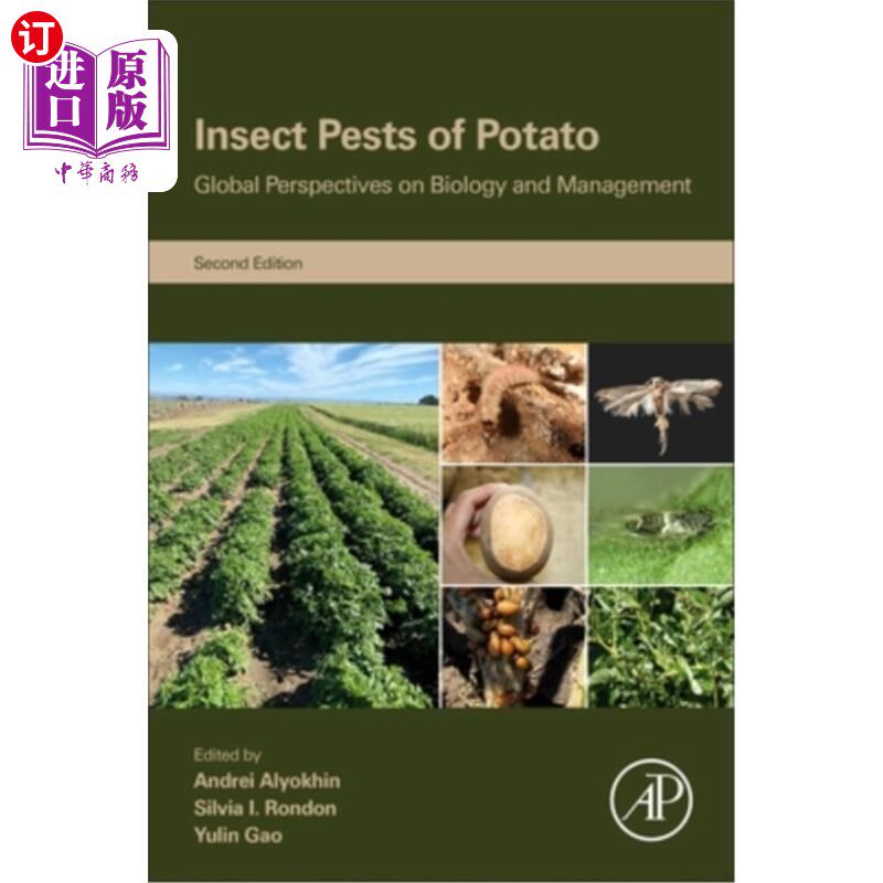 海外直订Insect Pests of Potato: Global Perspectives on Biology and Management 马铃薯害虫:生物学与防治的全球视角