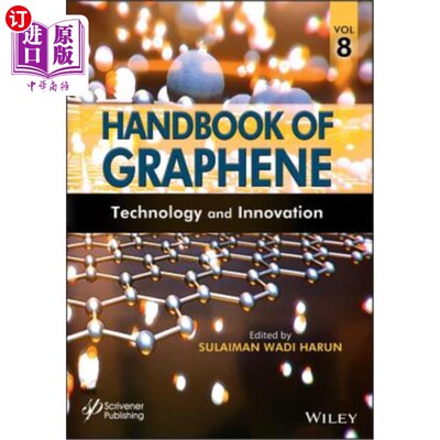 海外直订Handbook of Graphene, Volume 8: Technology and Innovations 石墨烯手册第8卷：技术与创新
