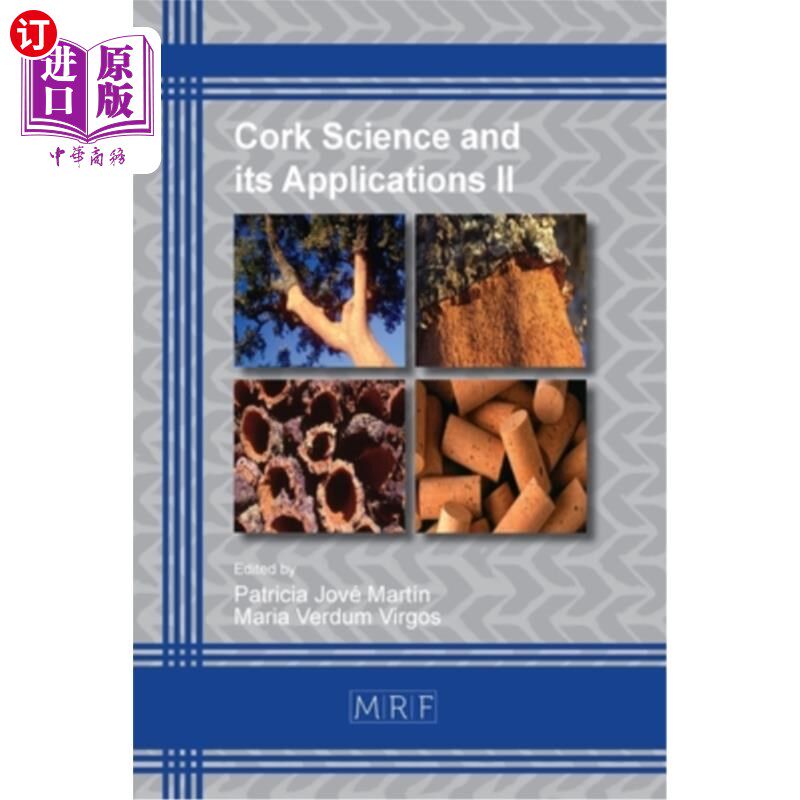 海外直订Cork Science and its Applications II 软木科学及其应用