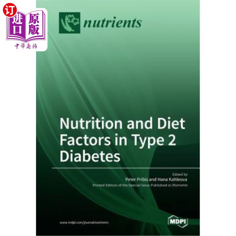 海外直订医药图书Nutrition and Diet Factors in Type 2 Diabetes 2型糖尿病的营养和饮食因素