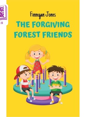 海外直订The Forgiving Forest Friends 宽恕的森林之友
