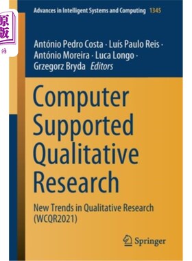 海外直订Computer Supported Qualitative Research: New Trends in Qualitative Research (Wcq 计算机支持的定性研究:定性研究